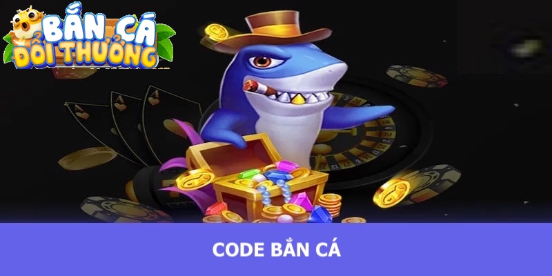 Code bắn cá